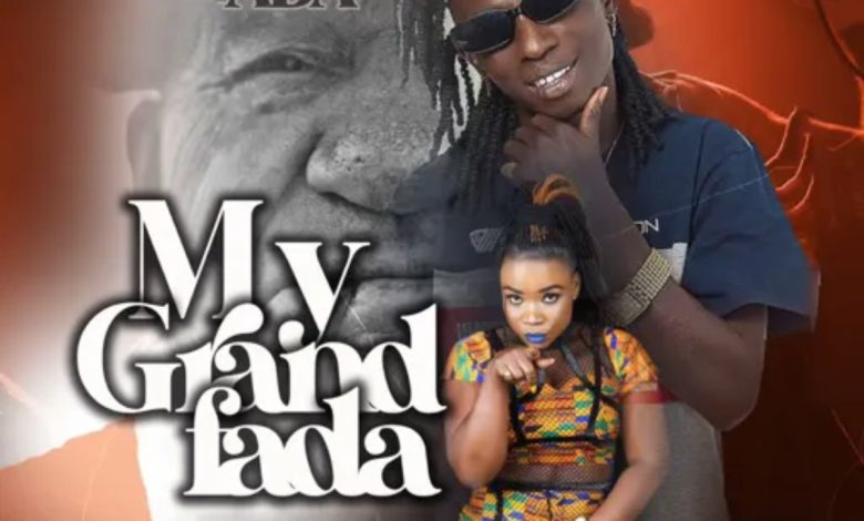My Grand Fada by Patapaa feat. Ada