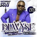 DJ Wyse set to host All White Birthday Celebration on April 1 in Worcester!