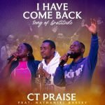CT Praise hosts Nathaniel Bassey on debut single "I Have Come Back" out this Friday!