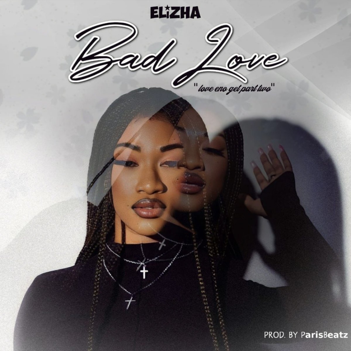 audio-bad-love-by-elizha-ghana-music