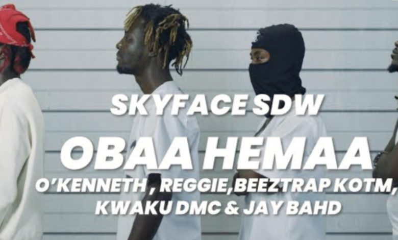 Obaa Hemaa by Skyface SDW feat. O'Kenneth, Reggie, Beeztrap KOTM, Kwaku DMC & Jay Bahd
