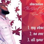 Nomsino inserts a soul stirring Afro-Urban EP dubbed; Obsession Vol. 1