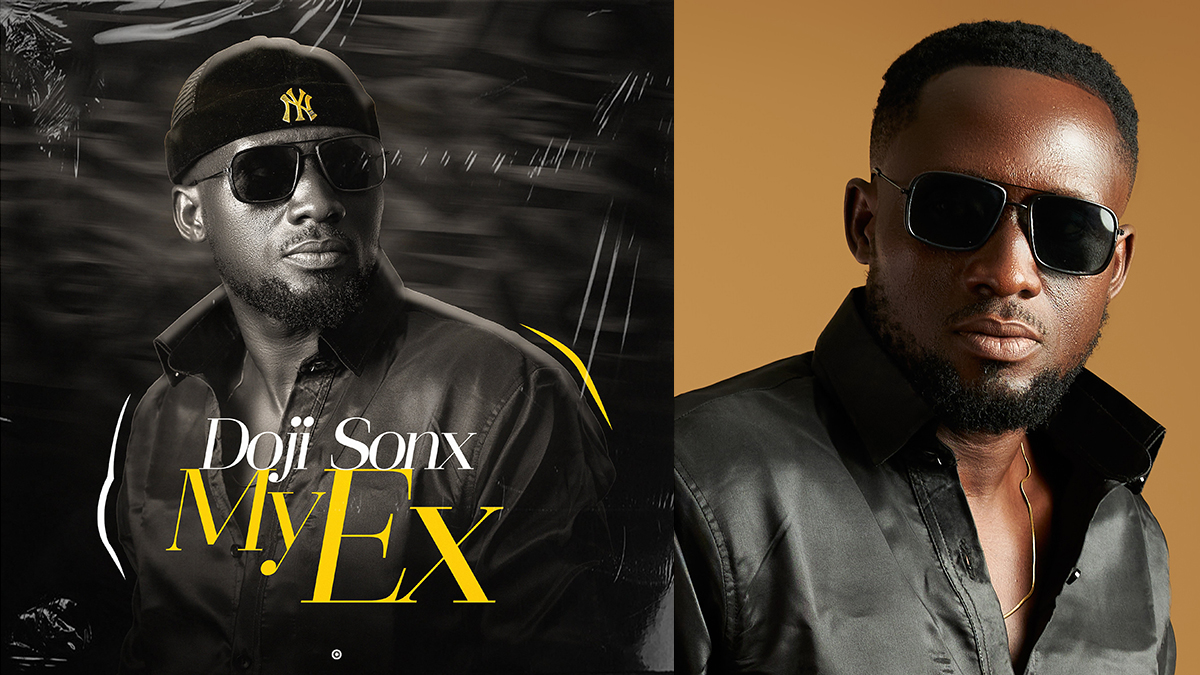 Ace hitmaker, Doji Sonx (fka Eduwodzi) bounces back with a swanky new afrobeat banger; My EX