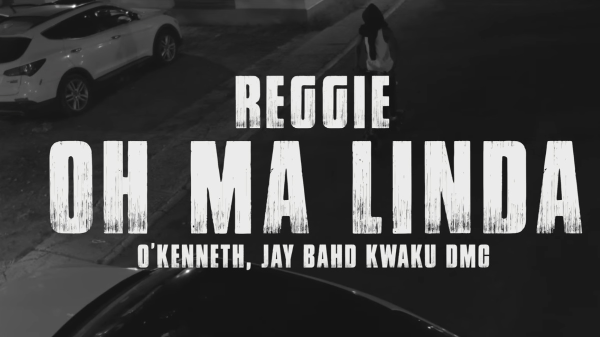 Oh Ma Linda by Reggie feat. O'Kenneth, Jay Bahd & Kwaku DMC