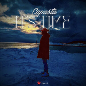 It's Time by Capasta