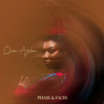 Phase & Faces by Queen Ayorkor