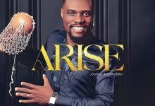 Arise by Joshua Ahenkorah