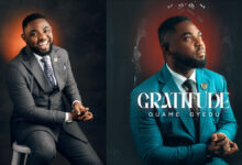 Experience God's Goodness with Quame Gyedu's New Song; Gratitude