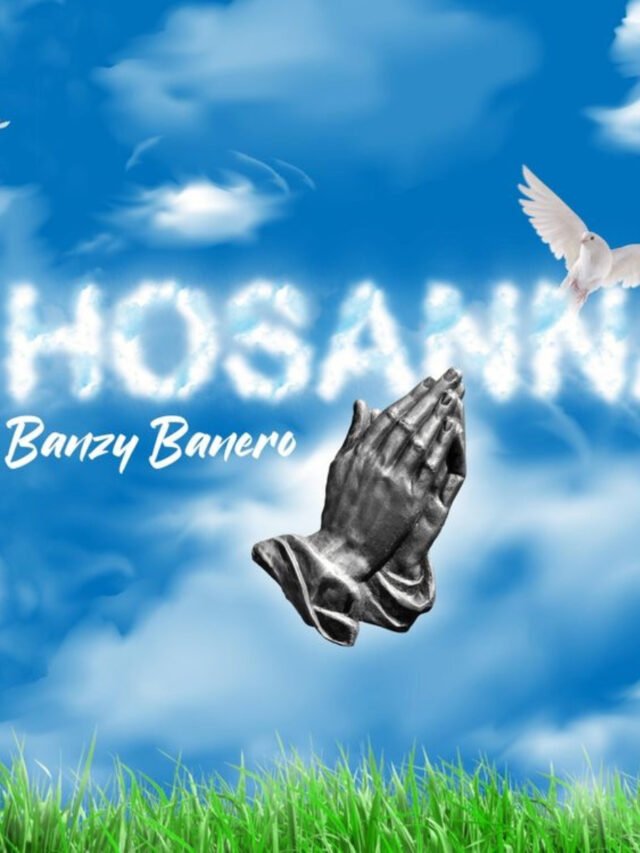 Hosanna by Banzy Banero