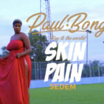 Skin Pain by Paul Bongo