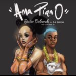 Ama Piano by Sister Deborah feat. AY Poyoo