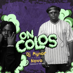 On Colos by DJ Mynor feat. Novo