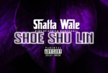 Shoe Shu Lin by Shatta Wale
