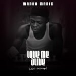 Love Me Alive (Monbad Homage) by Marko Manie