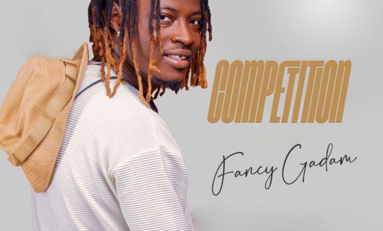 Competition by Fancy Gadam