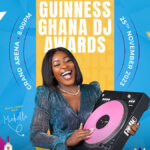 Checkout Official Date and Venue for Guinness Ghana DJ Awards 2023 - All You Need To Know