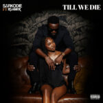 Till We Die by Sarkodie feat. Ruger