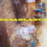 Casablanca by MikeMillzOn'Em