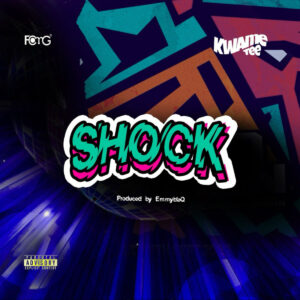 Shock by Kwame Tee