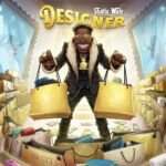 Designer by Shatta Wale