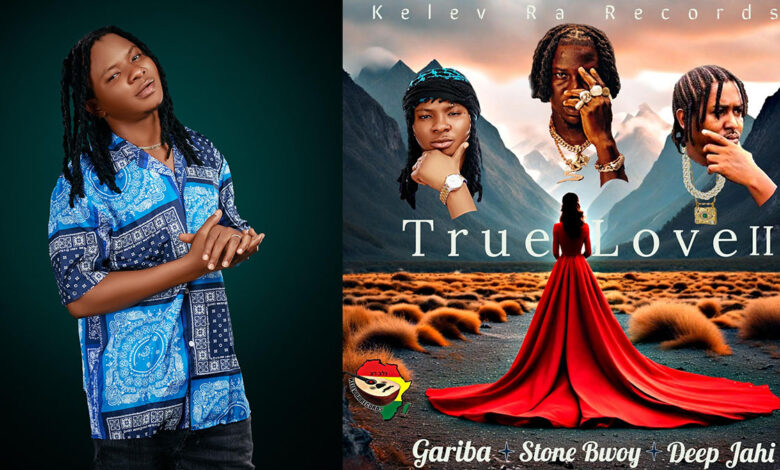 Gariba Hits Up Stonebwoy and Jamaica's DeepJahi for "True Love Remix"