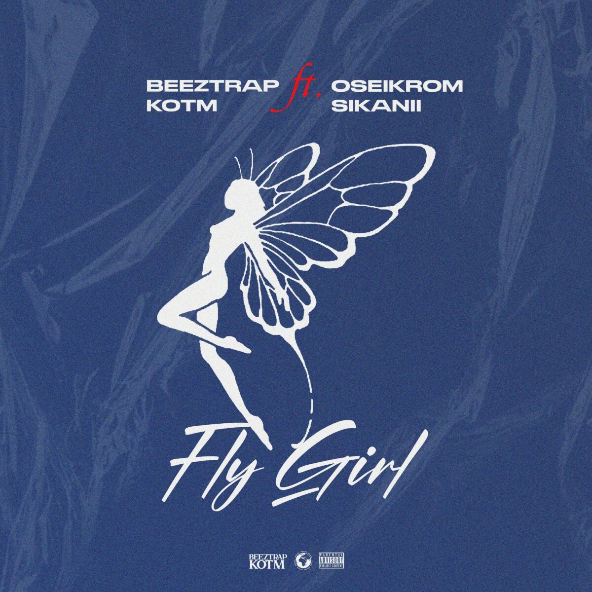 Fly Girl by Beeztrap KOTM & Oseikrom Sikanii