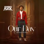 Our Day by Kweku Flick