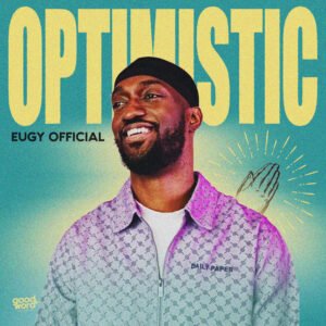 Optimistic by Eugy
