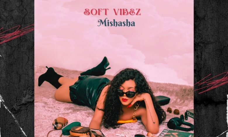 Soft Vibez by Mishasha