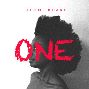 One by Deon Boakye