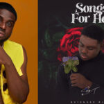 Scrip T Taps Kuami Eugene, Fameye, Amerado and YPee for “Songs For Her EP” - Listen NOW!