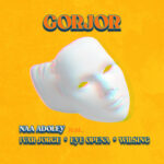 Gorjor by Naa Adoley feat. Ivar Jorge, Eye Opena & Wilsing