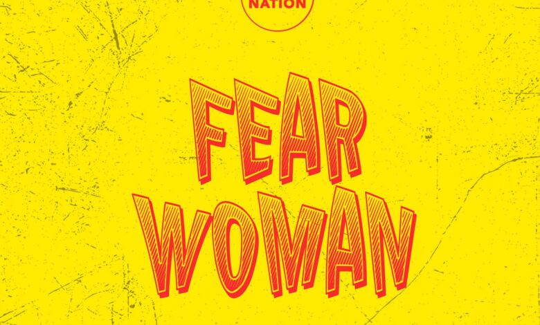 Fear Woman by DopeNation