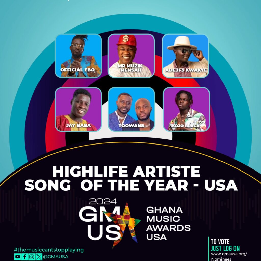 Nominees: Highlife Artiste of the Year (USA) - Ghana Music Awards USA 