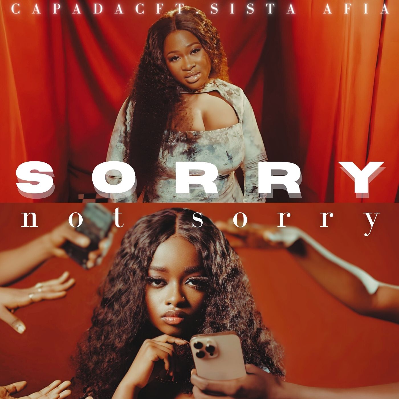 Capada C - Sorry Not Sorry ft. Sista Afia