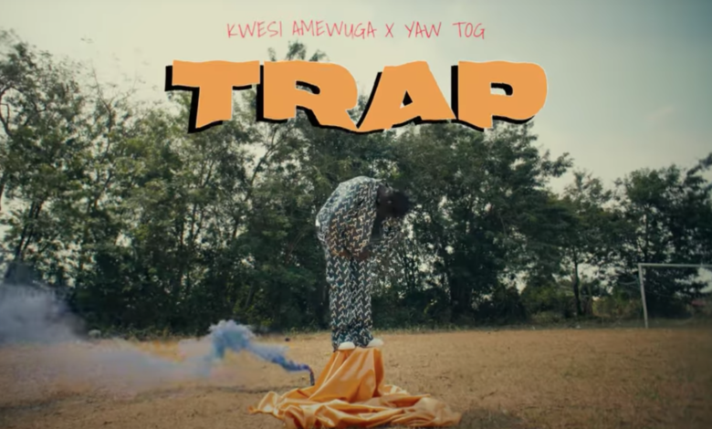 Trap by Kwesi Amewuga feat. Yaw Tog