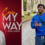 Sefaaji Unveils Latest Gospel Afrobeat-Amapiano Mix in "Come My Way" Release - Listen HERE!