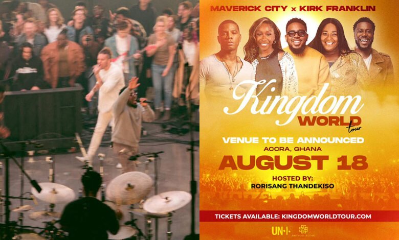 Maverick City Music and Kirk Franklin Set to Grace Ghana on Kingdom Live Tour - Full Details HERE!