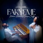 Fakyɛ Me by Kwabena Kwabena & Obaapa Christy