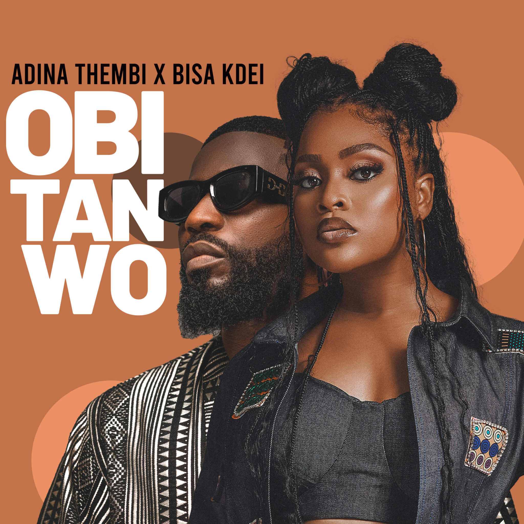 Obi Tan Wo by Adina Thembi feat. Bisa Kdei