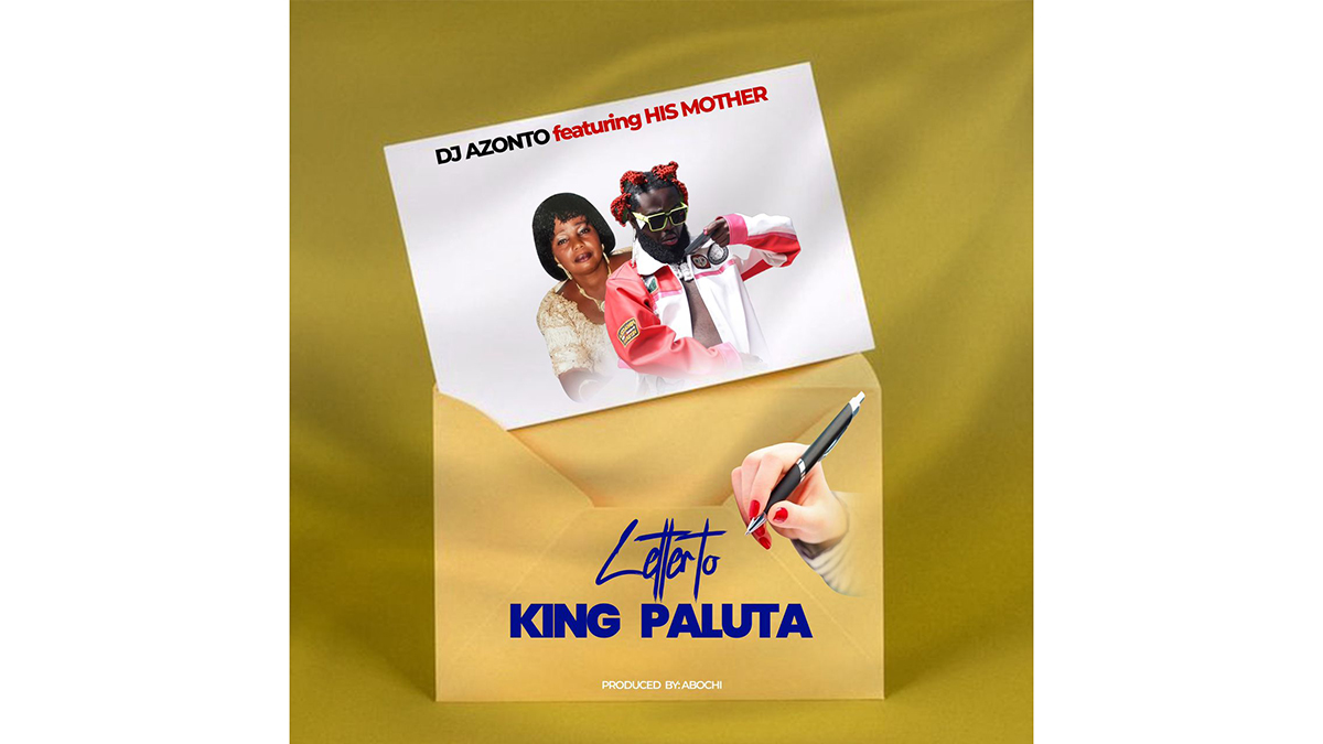 DJ Azonto clocks Heartwarming Collaboration with His Mother on "Letter to King Paluta" - Listen Here NOW!