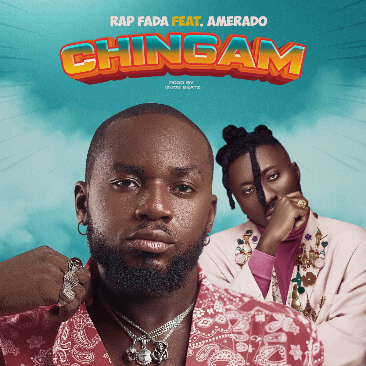 Chingam by Rap Fada & Amerado