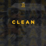 Clean (This Is What I Mean) by Jay Erl