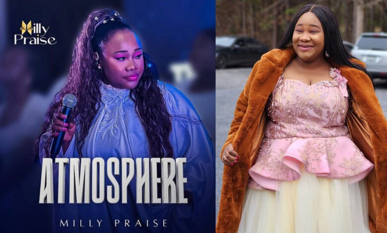 Milly Praise Stirs Up A Time Of Revival & Restoration In Latest Single; Atmosphere