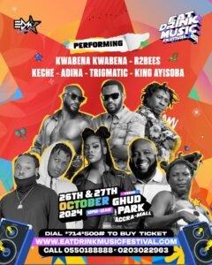 R2Bees, AraTheJay & Ghana's finest stars to shine at the Eat Drink Music Festival 2024