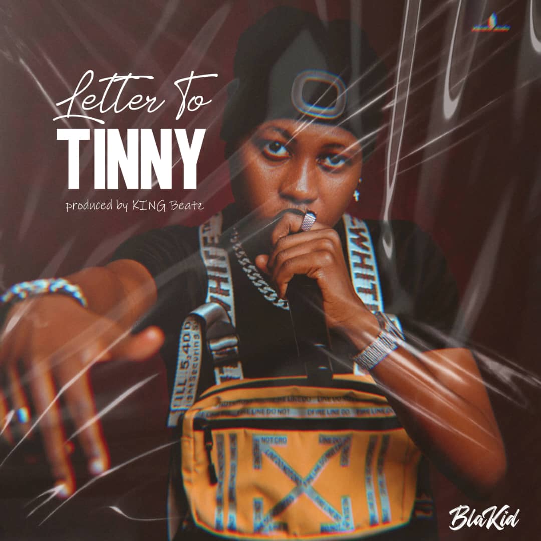 Cover Artwork: Letter To Tinny - BlaKid