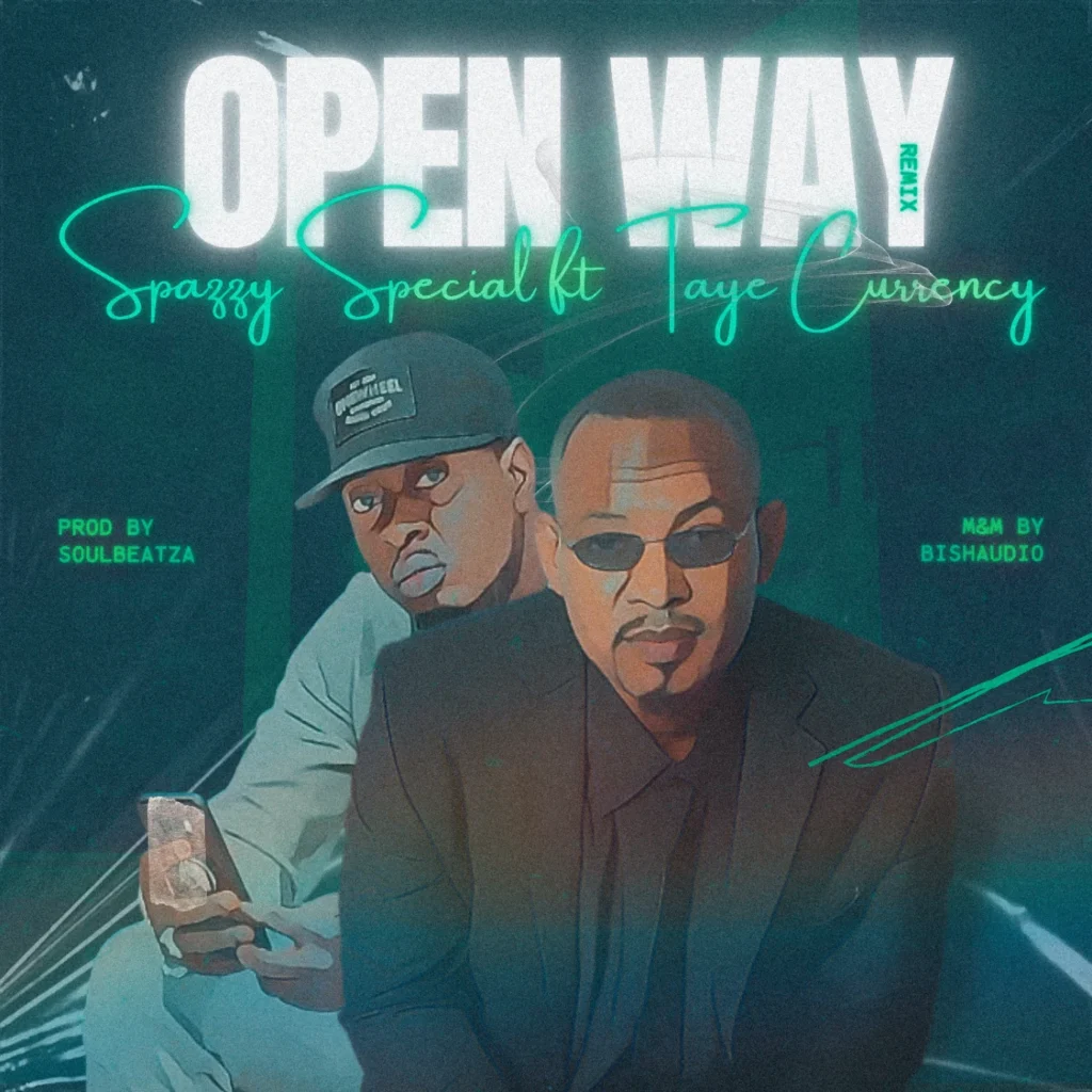 Spazzy Special Drops ‘Open Way’ Remix With Taye Currency | Ghana Music