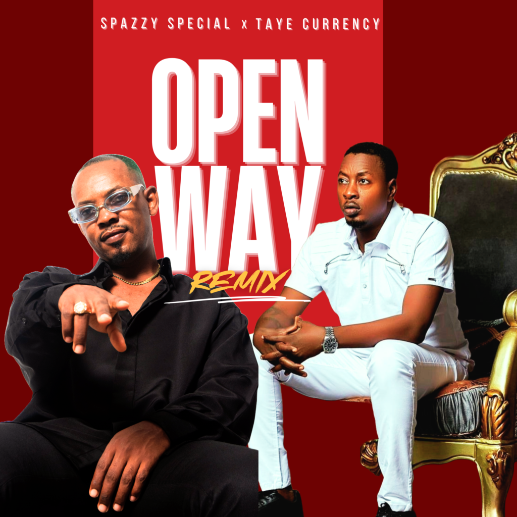 Cover Artwork: Open Way - Spazzy Special ft. Taye Currency