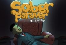 Cover Artwork: Sober Forever - Blaqice