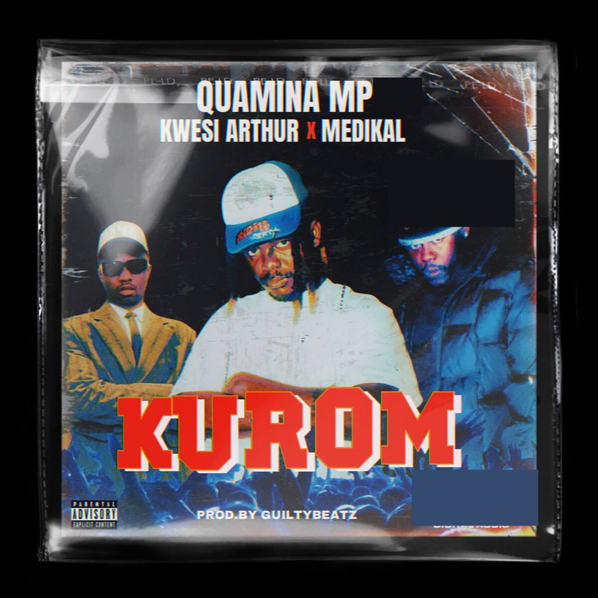 Kurom by Quamina MP feat. Kwesi Arthur & Medikal